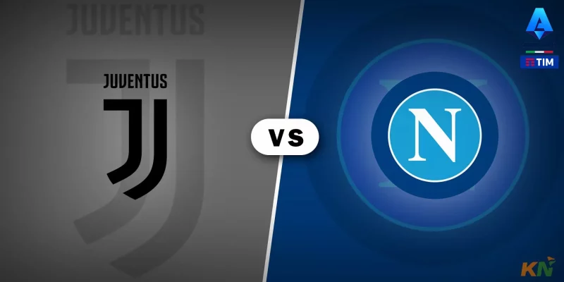 Soi kèo Juventus vs Napoli 01h45 ngày 24/04/23 - Soi kèo bóng đá Ý 8 soi keo juventus vs napoli 1h45 ngay 24 4 23